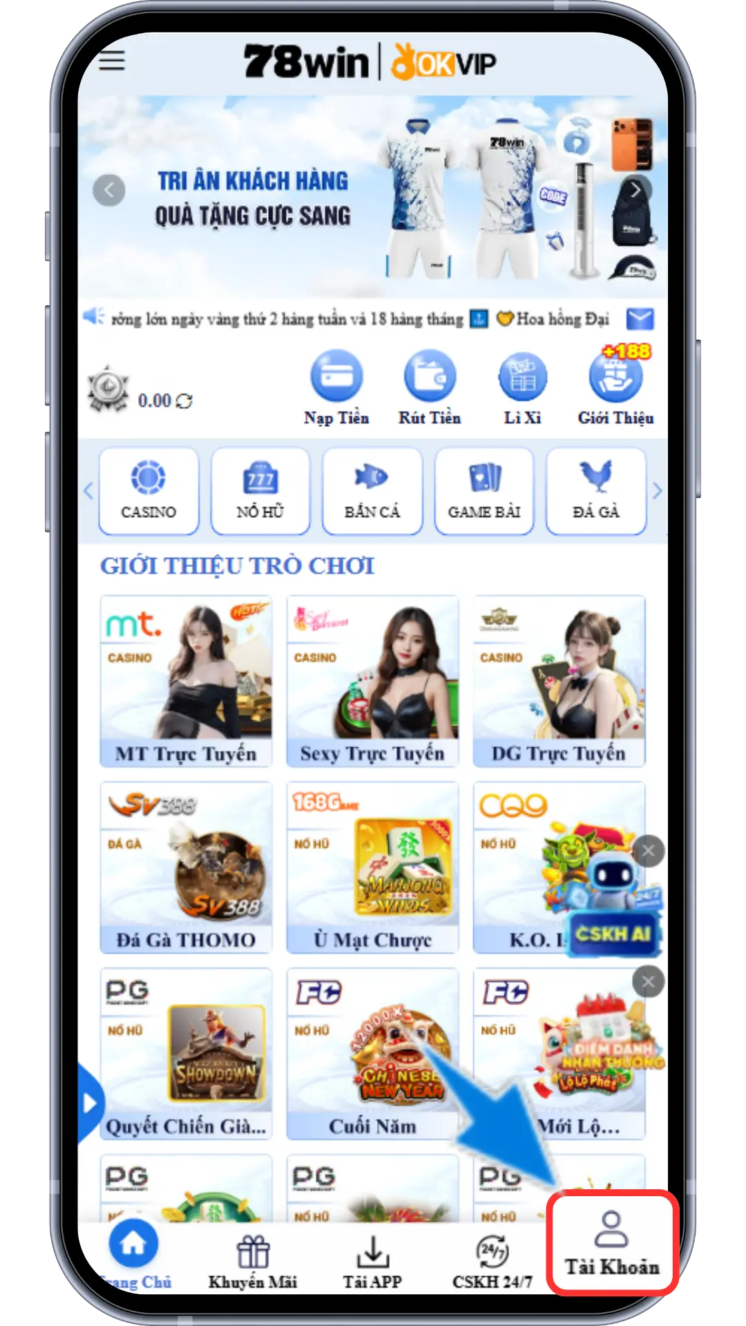 Bước 1: Ở mục trang chủ chọn mục Tài khoản